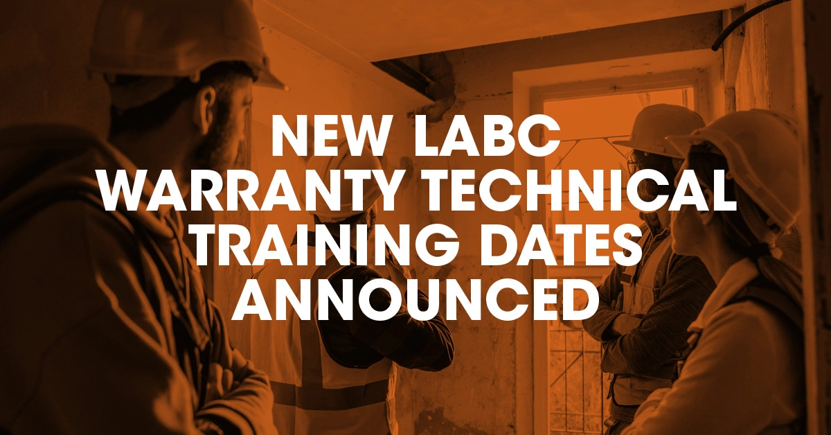 New LABC Warranty training dates announced